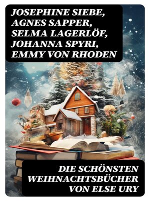 cover image of Die schönsten Weihnachtsbücher von Else Ury